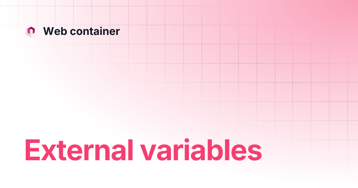 External variables | Web container